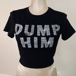 Dump Him Crop Top -  Size Small